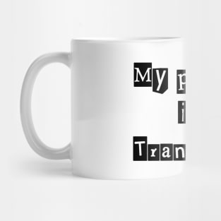 My Partner is Transsexual (Mimeographic History) Mug